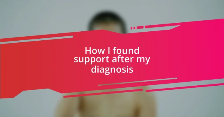 How I found support after my diagnosis